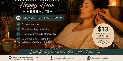 Evening Community Ear Acupuncture + Herbal Tea
