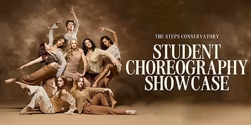 Steps on Broadway Conservatory Student Choreography Showcase 2
