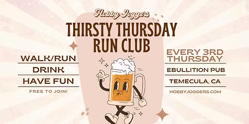 (Hobby Joggers) Thirsty Thursday Run Club