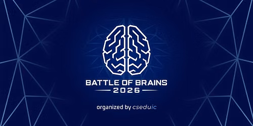 CSEDUIC presents Battle of Brains 2026