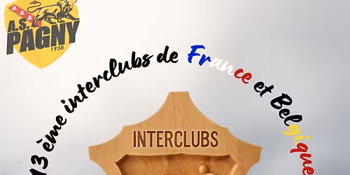 13 \u00e8me Interclubs de France et de Belgique