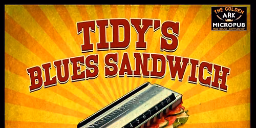 TIDY'S BLUES SANDWICH - BLues & Jazz Live