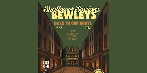 Sunflower Sessions X Bewleys: Back to OUR roots