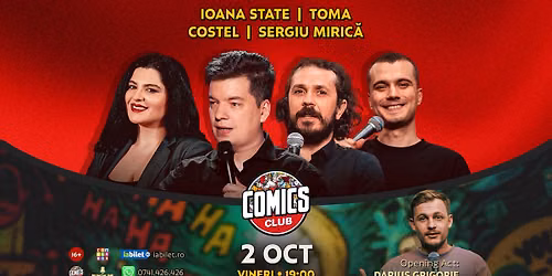 Stand-up Comedy cu Toma, Costel, Ioana State și Mirică la Comics