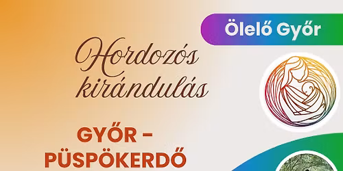 Kir\u00e1ndul az \u00d6lel\u0151 Gy\u0151r Hordoz\u00f3s Klub 