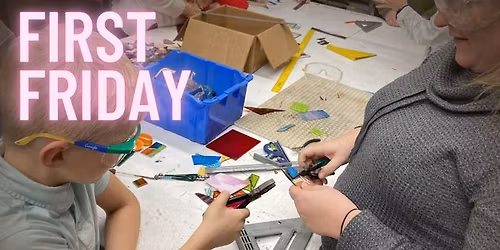 Hearts of Glass Skill Share & Open House 