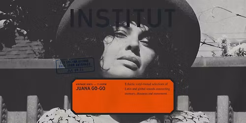 INSTITUT 011 | vintage vinyl | JUANA GO-GO