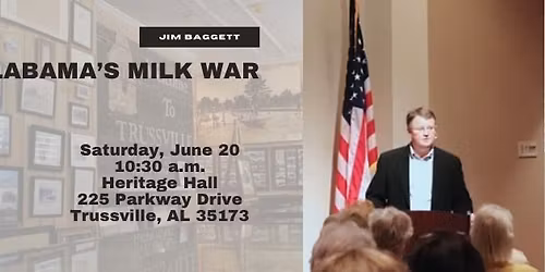 Jim Baggett at the Trussville Historical Museum!