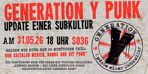Generation Y Punk - Update einer Subkultur (Vorf\u00fchrung Doku & Vortrag)