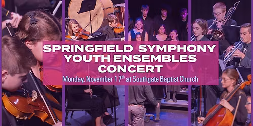 Free Springfield Symphony Youth Ensembles Concert