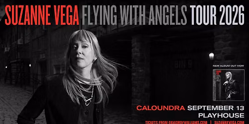 [SOLD OUT] SUZANNE VEGA | Sun 13 Sept 2026 | Playhouse Theatre, Caloundra