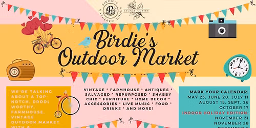 Birdie\u2019s Outdoor Market | Vintage, Antiques, Makers & Live Music 
