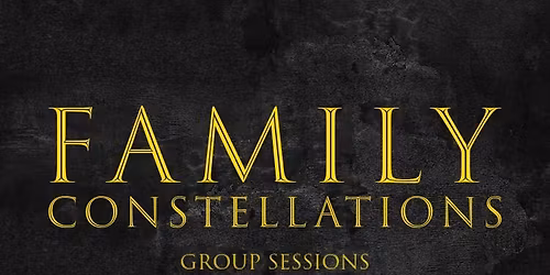 Family Constellations Group Session