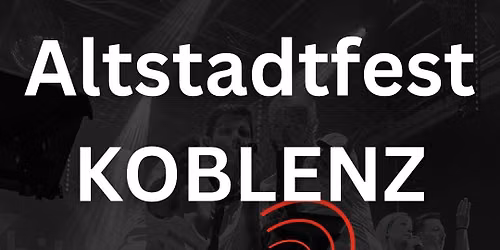 Altstadtfest Koblenz 2026