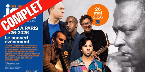 \u2605 Les Concerts Jazz Magazine #132 \u2022 Miles \u00e0 Paris \u2605