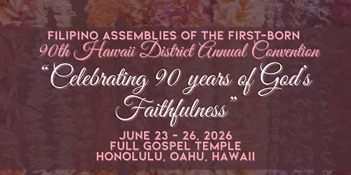 FAFB Hawaii 90th Anniversary Convention 