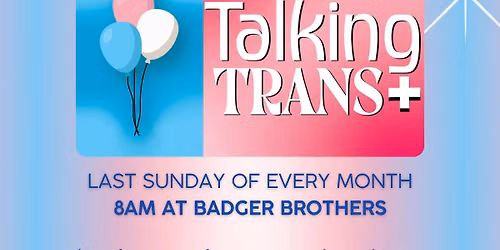 Talking Trans+