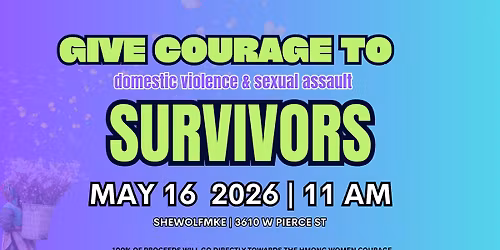Give Courage to Survivors with SheWolf MKE! 