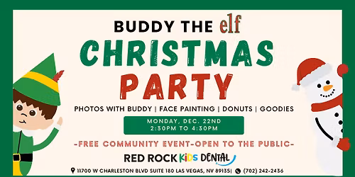 Buddy the Elf Christmas Party - Red Rock Kids Dental - Free Family Event