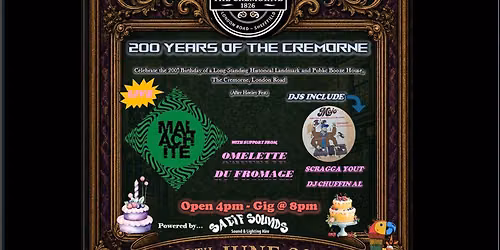 \ud83c\udf82200 YEARS OF THE CREMORNE\ud83c\udf82 \n\u2600\ufe0f \ud83e\udd9c \ud83c\udf3c \ud83c\udf38 \ud83c\udf3b \ud83c\udff5 \ud83c\udf3c \ud83c\udf3e \ud83d\udc1d \ud83c\udf78 \ud83c\udf79\n\ud83d\udcbf20TH JUNE\ud83d\udcbf 8PM\nFREE  ENTRY