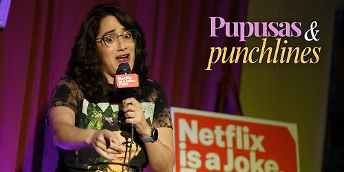 Pupusas and Punchlines | Latin Food | Comedy | Jul 3 | Early Show