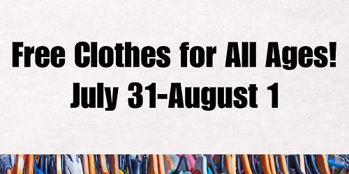 Clothing Giveaway: Free Clothes for All Ages