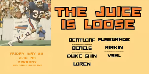 The Juice Is Loose