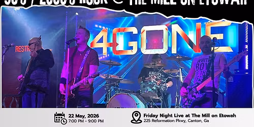 90's & 2000's Rock -- Friday Night Live at the Mill on Etowah