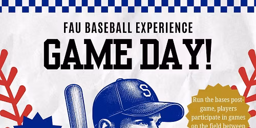 FAU BASEBALL EXPERIENCE! 