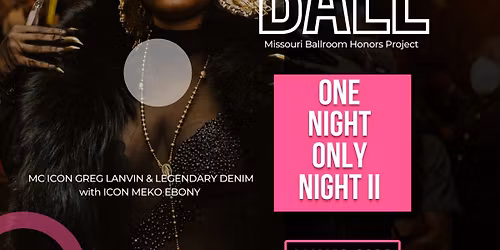 MISSOURI HONORS BALL [One Night Only Act ii]