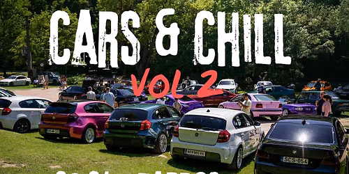 Cars & Chill - VOL 2