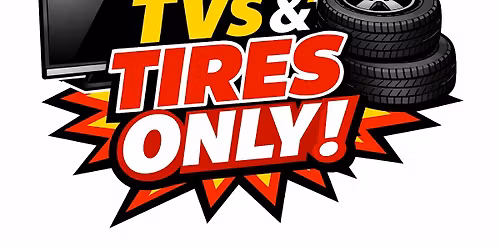 Friday, June 12, 2026 Large TV & Tire Recycling Event