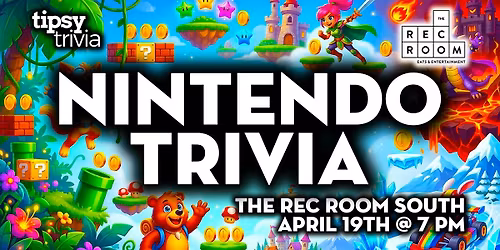 Edmonton: The Rec Room South - Nintendo Trivia Night - Apr 19, 7pm