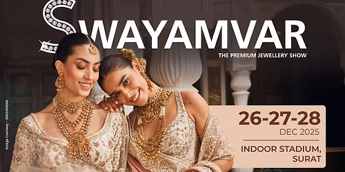 SWAYAMVAR - THE PREMIUM JEWELLERY SHOW