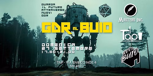 GdR al Buio Milano @ Tap