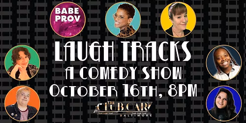 Laugh Tracks Comedy Show - October 16th