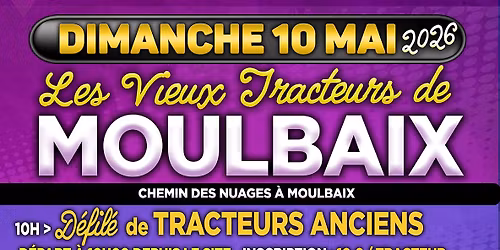 JOURNEE TRACTEURS ANCETRES MOULBAIX