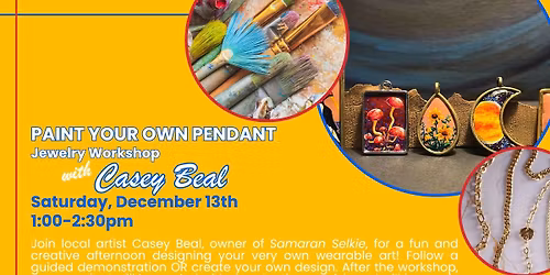 Paint Your Own Pendant Drawing Workshop w\/ Casey Beal