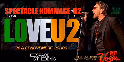 LOVEU2 at the Studio-Cabaret de l'Espace St-Denis