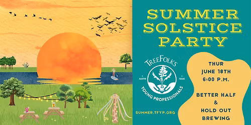TreeFolks 8th Annual Summer Solstice Party