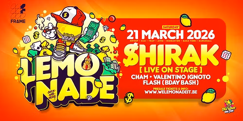 MO\u2019 LEMON, MO\u2019 FUN W\/ $HIRAK