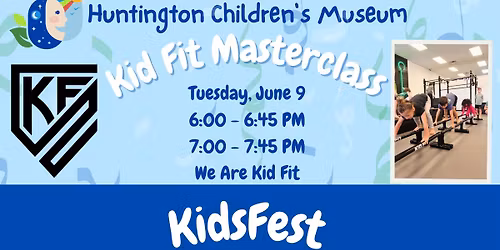 Kid Fit KidsFest Masterclass