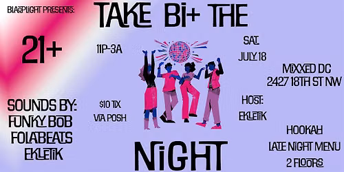 Take Bi The Night: A BlaQ Dance Party
