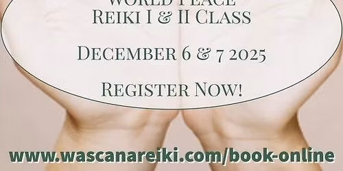 Holy Fire World Peace Reiki I & II