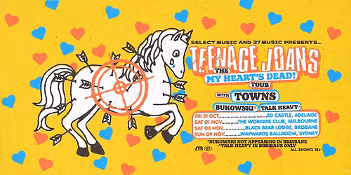 Teenage Joans 'My Heart's Dead!' - Waywards Ballroom, Sydney 18+