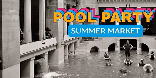 Pool Party Summer Market