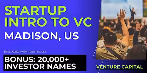 Startup Intro to VC: Guide for Madison Founders