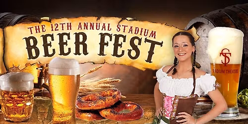 Beer Fest - Stadium's 12th Annual