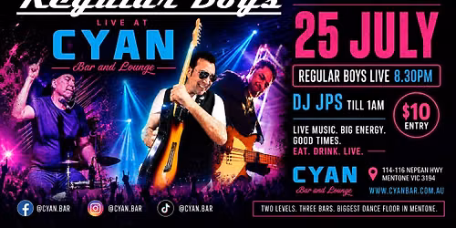 \ud83c\udfb8\ud83d\udd25 REGULAR BOYS LIVE ON SATURDAY NIGHT RETURN @ CYAN BAR @ 8:30pm \ud83d\udd25\ud83e\udd41