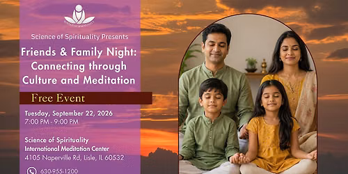 Friends & Family Night: Connecting through Culture and Meditation
